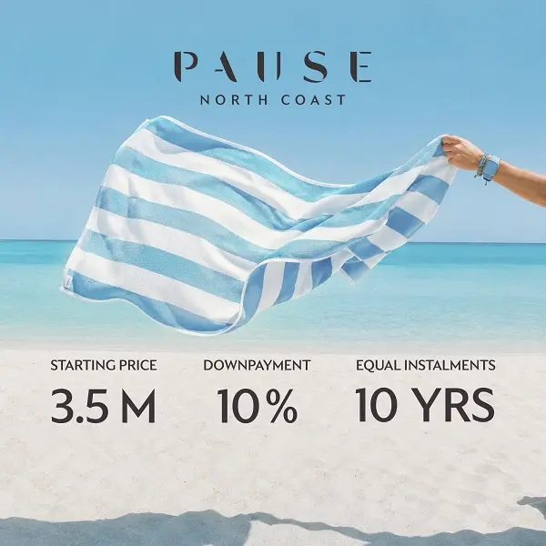 أسعار مشروع Pause الساحل الشمالي Pause North Coast بمقدم 350 الف جنية 3 اسعار قرية pause الساحل الشمالي